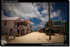 Side street, Caye Caulker