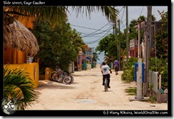 Side street, Caye Caulker
